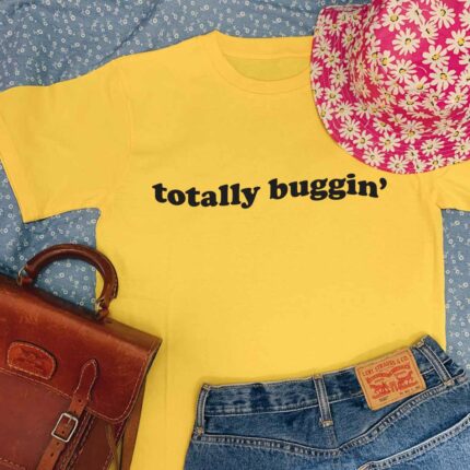Totally Buggin' T-Shirt