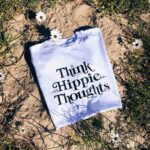 Think Hippie Thoughts T-Shirt - Image 2