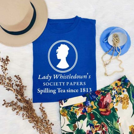 Spilling Tea Since 1813 T-Shirt