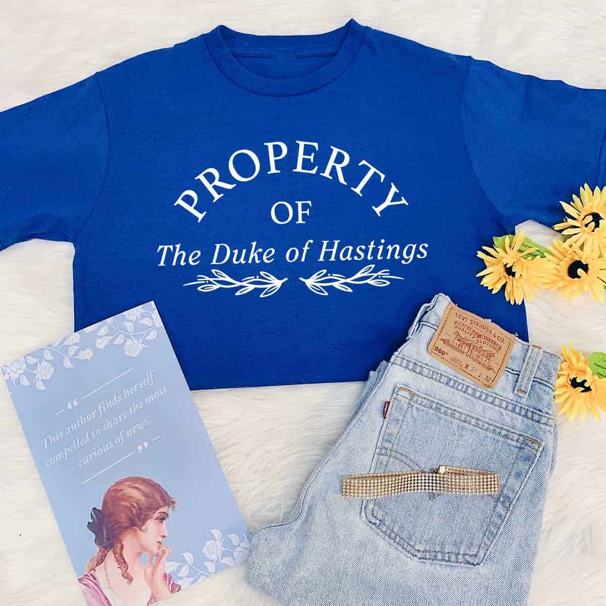Property Of The Duke of Hastings T-Shirt Property of The Duke of Hastings T-Shirt - Image 1