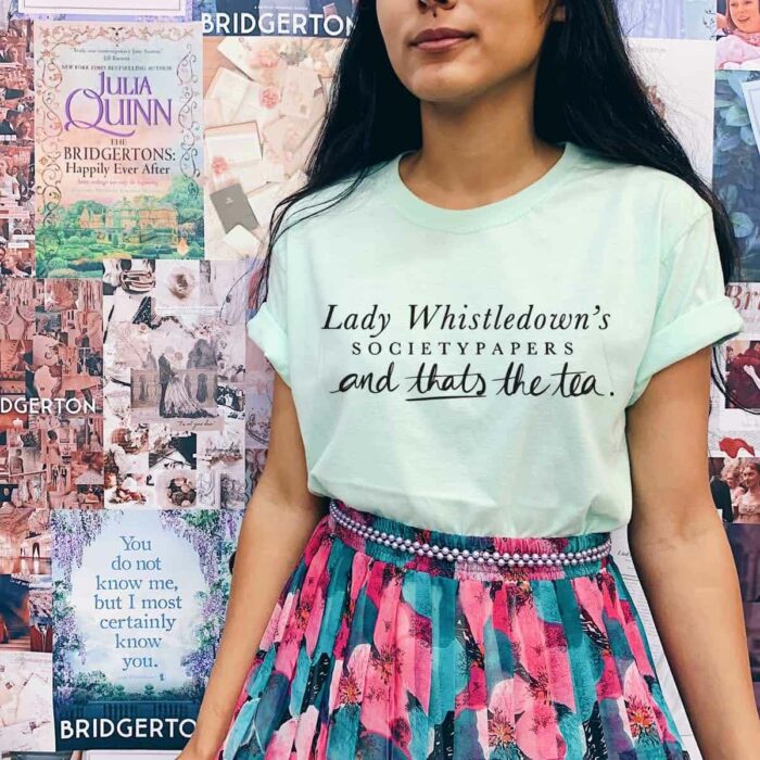 And That's Th Tea T-Shirt