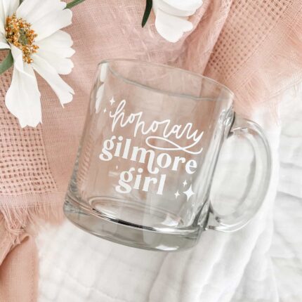 Honorary Gilmore Girl Glass Mug