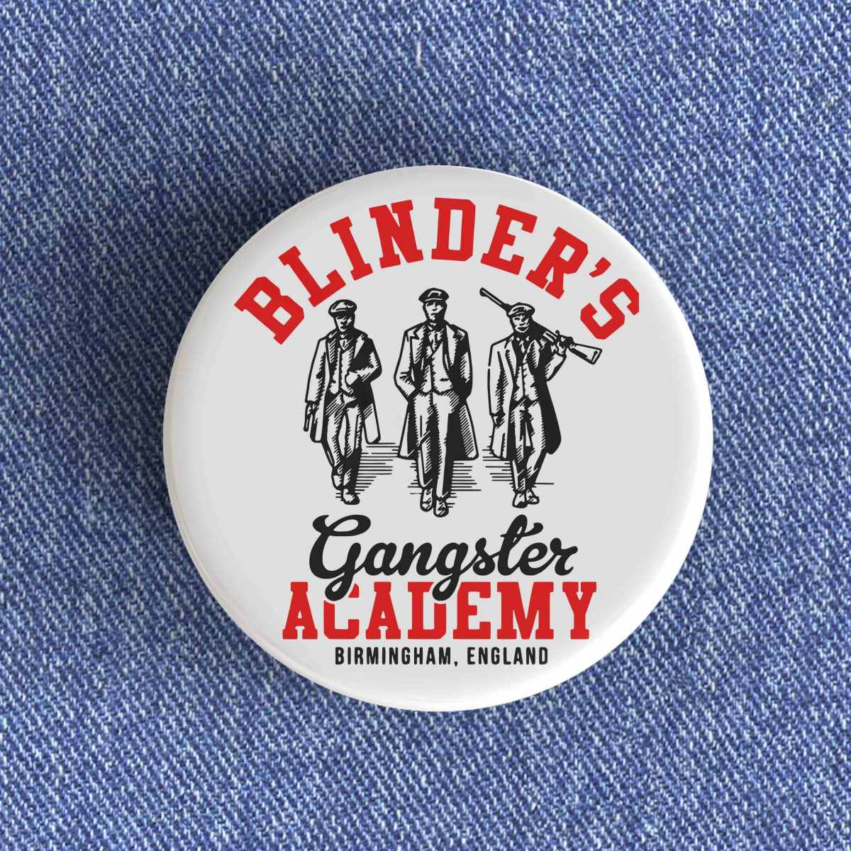 Blinder's Gangster Academy Badge Blinder's Gangster Academy Badge