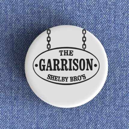 The Garrison Shelby Bros Badge