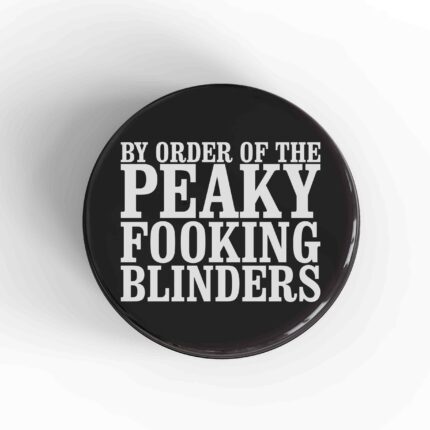 Peaky Fooking Blinders Magnet