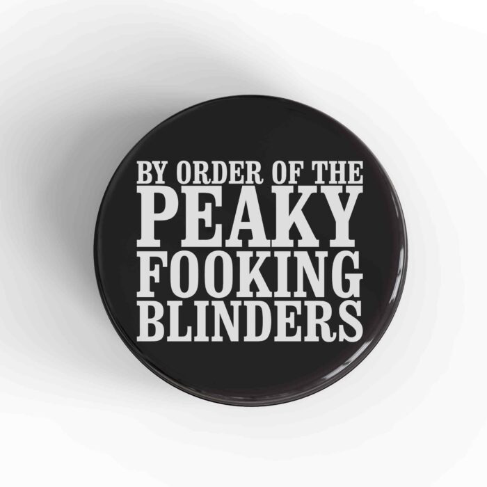 Peaky Fooking Blinders Magnet