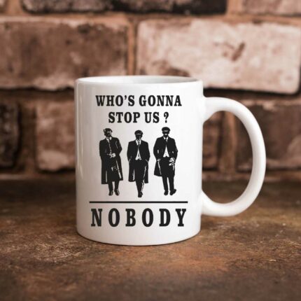 Who's Gonna Stop Us Mug