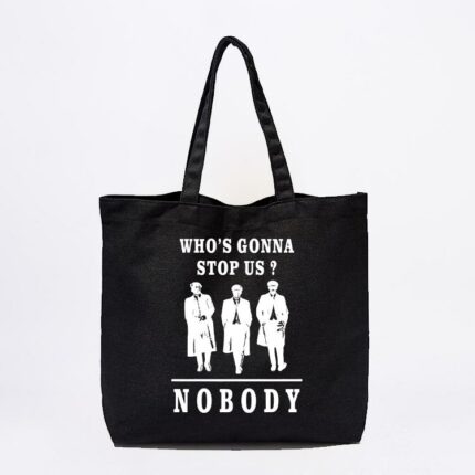 Who's Gonna Stop Us Tote Bag