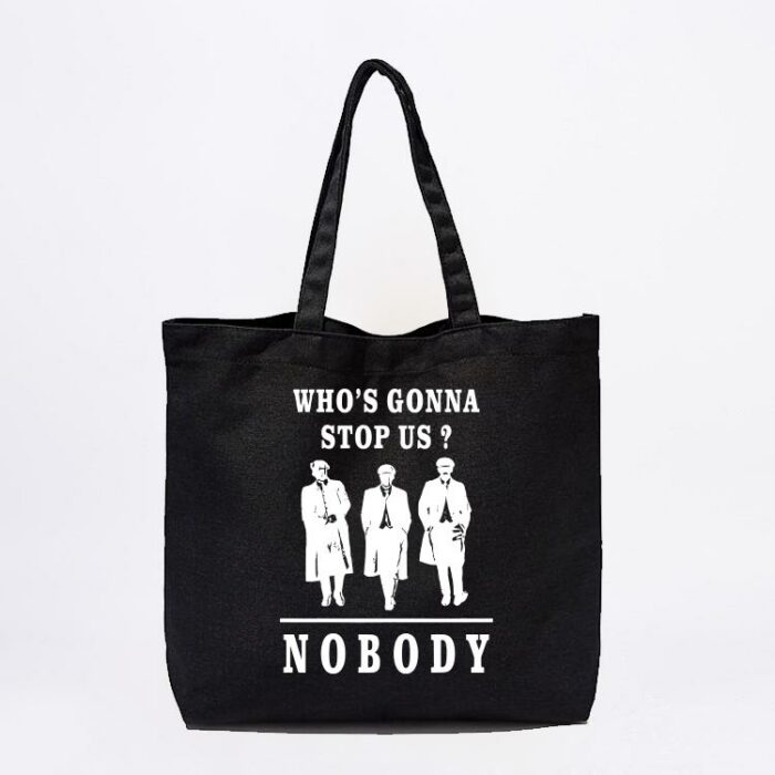 Who's Gonna Stop Us Tote Bag