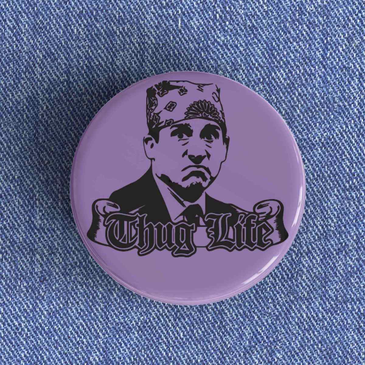 Thug Life Badge Thug Life Badge