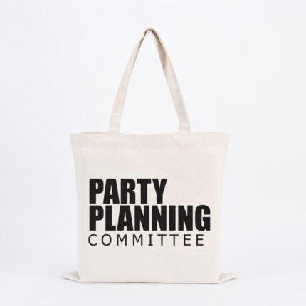 Party Planning Committee Tote Bag