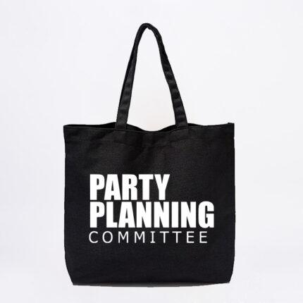 Party Planning Committee Tote Bag