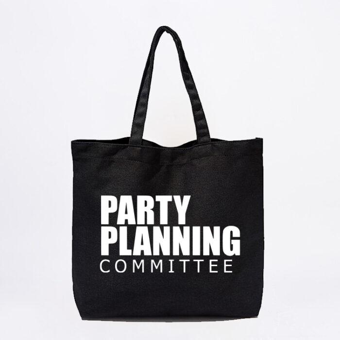 Party Planning Committee Tote Bag