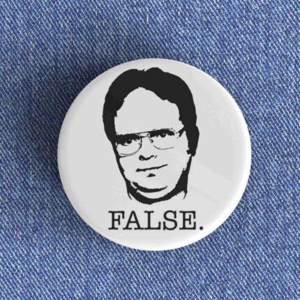 Dwight False Magnet
