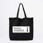 Boom Roasted Tote Bag