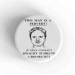 Dwight Schrute Pervert Magnet
