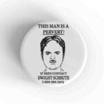 Dwight Schrute Pervert Magnet
