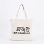 How The Turn Tables Tote Bag