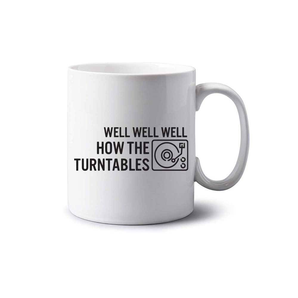 How The Turn Tables Mug How The Turn Tables Mug
