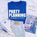 Party Planning Committee T-Shirt