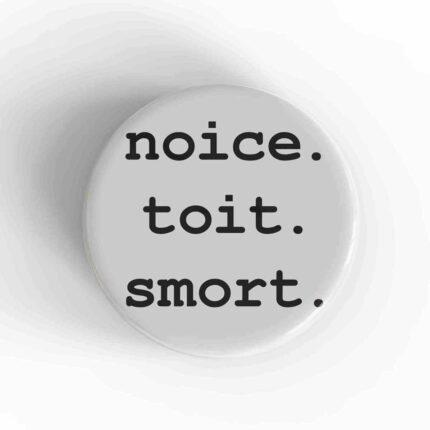 Noice Toit Smort Magnet