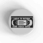 Video Tapes Magnet