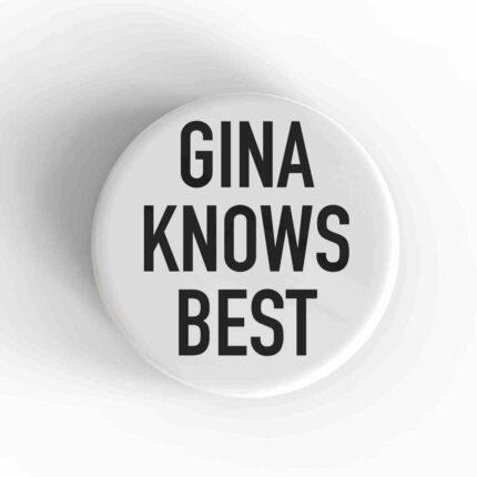 Gina Knows Best Magnet