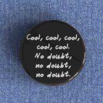 Cool Cool Badge