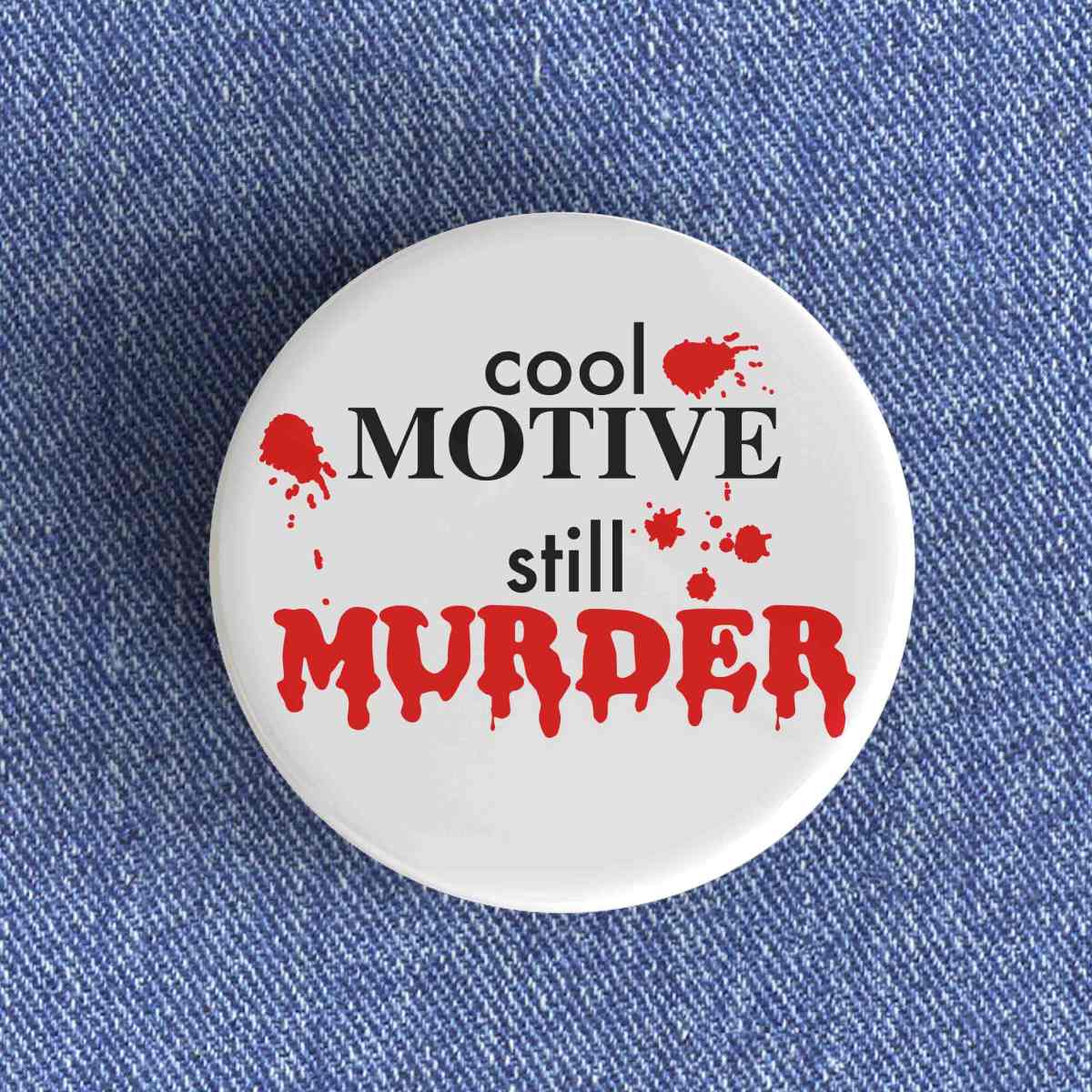 Cool Motive Badge Cool Motive Badge