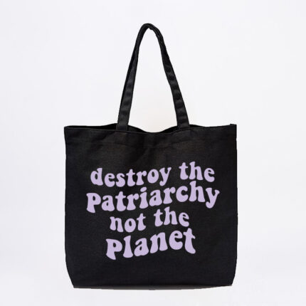 Destroy The Patriarchy Tote Bag