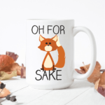 For Fox Sake Mug - Image 2