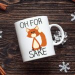 For Fox Sake Mug
