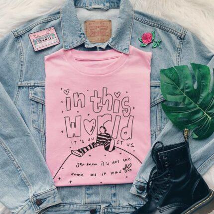 In This World T-Shirt