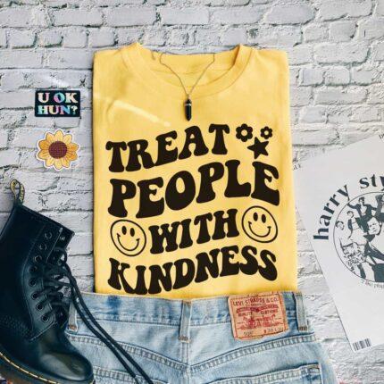 Treat People With Kindness T-Shirt