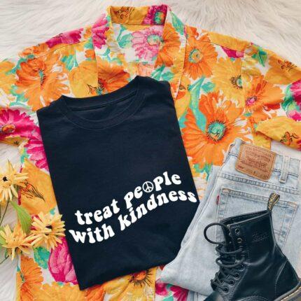 Treat People With Kindness T-Shirt