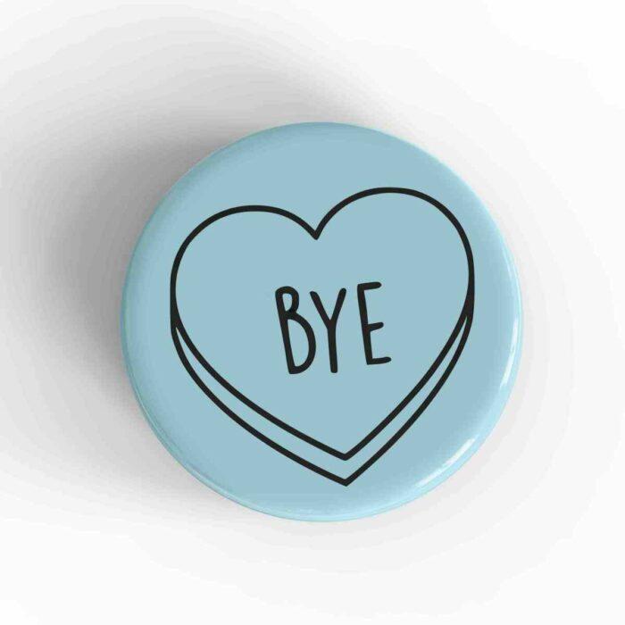 Bye