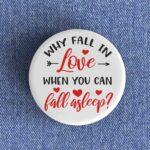 Why Fall In Love