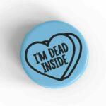 I'm Dead Inside