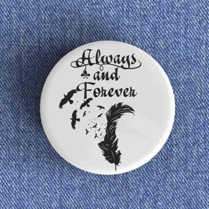 Always and Forever Badge
