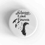 Always and Forever Magnet