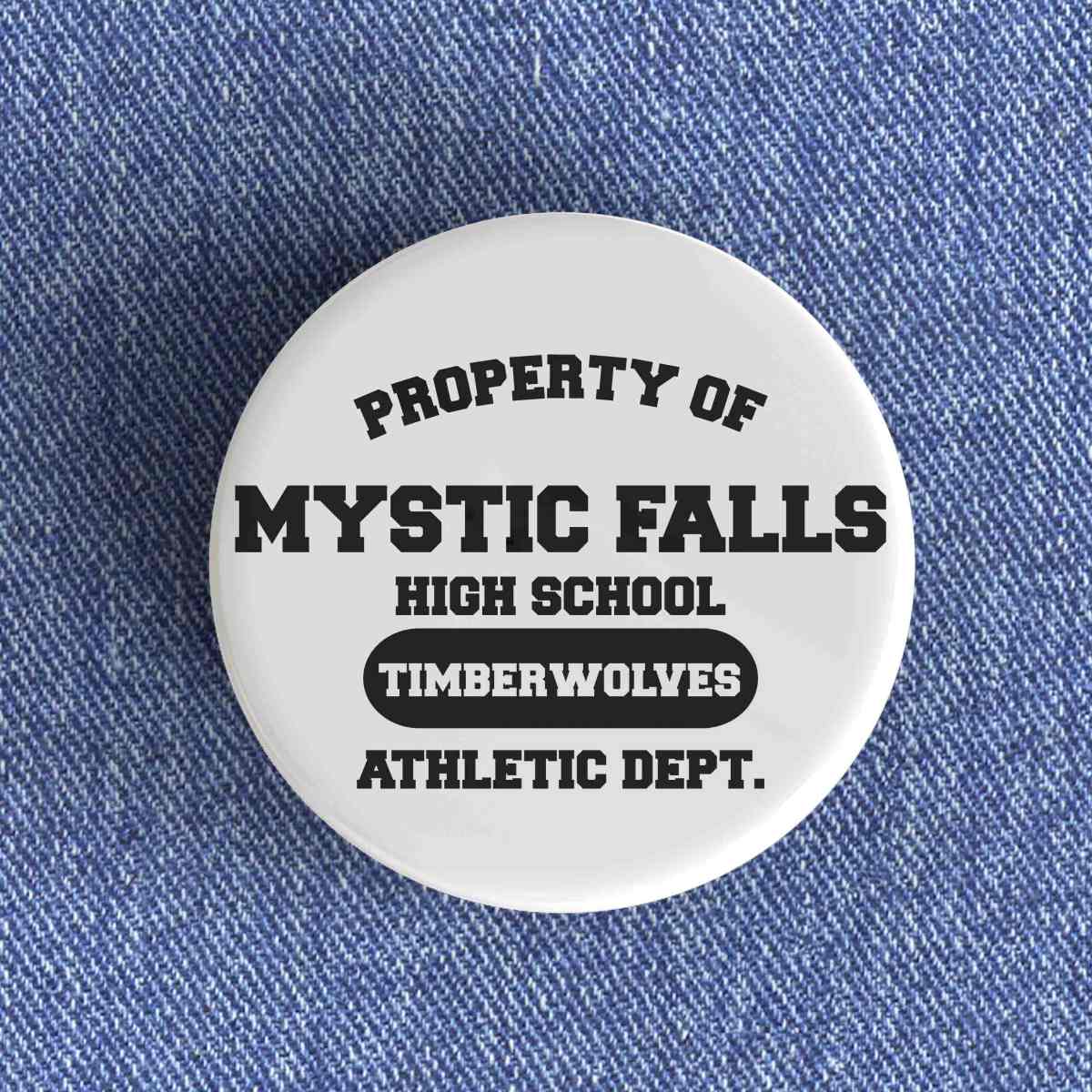 Property Of Mystic Falls Badge Property Of Mystic Falls Badge