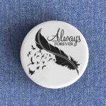 Always And Forever Badge