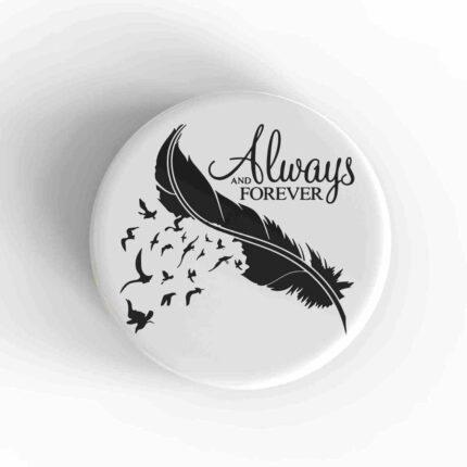 Always And Forever Magnet
