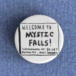 Welcome to Mystic Falls Badge