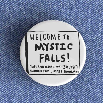 Welcome to Mystic Falls Badge