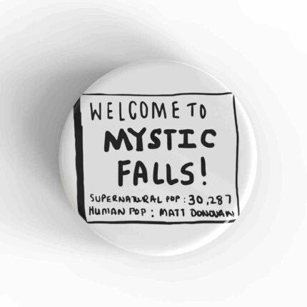 Welcome to Mystic Falls Magnet