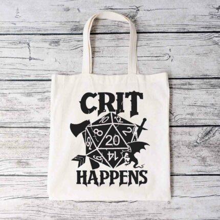 Crit Happens Tote Bag
