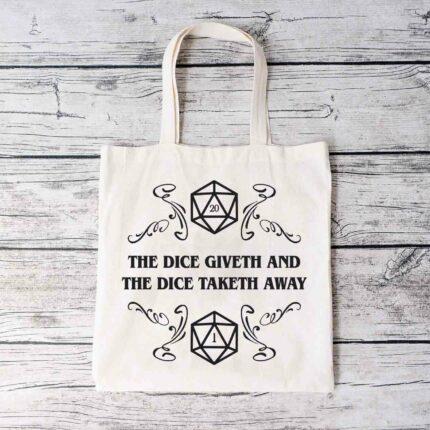Dice Giveth, Dice Taketh Away Tote Bag