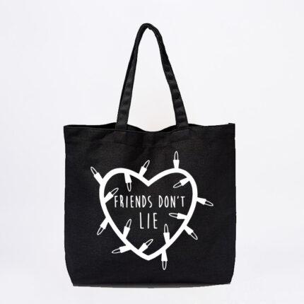 Friends Don't Lie Tote Bag