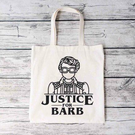 Justice For Barb Tote Bag